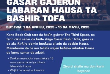 GASAR GAJERUN LABARAN HAUSA TA BASHIR TOFA